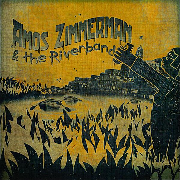 AMOS ZIMMERMAN & THE RIVERBAND