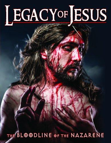 LEGACY OF JESUS: BLOODLINE OF THE NAZARENE / (DOL)