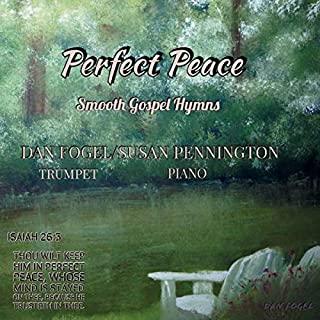 PERFECT PEACE (SMOOTH GOSPEL HYMNS) (CDRP)