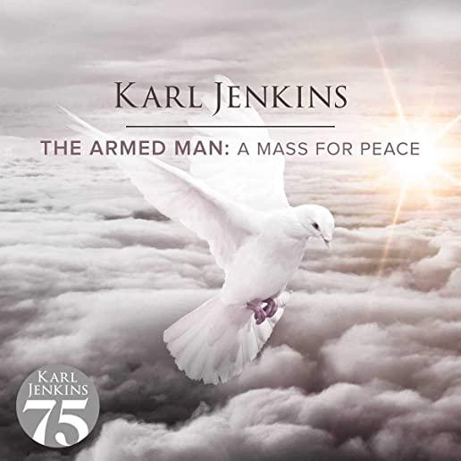 ARMED MAN: A MASS FOR PEACE (CAN)