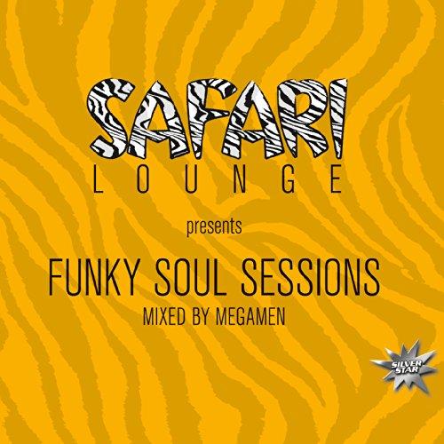 FUNKY SOUL SESSION MIXED BY THE MEGAMEN
