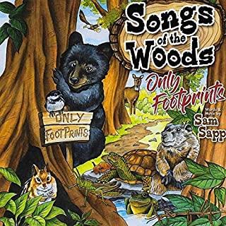 SONGS OF THE WOODS: ONLY FOOTPRINTS (CDRP)