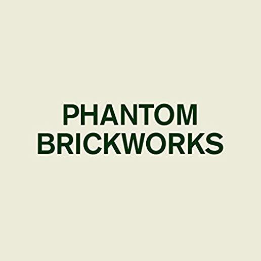 PHANTOM BRICKWORKS (WAL)