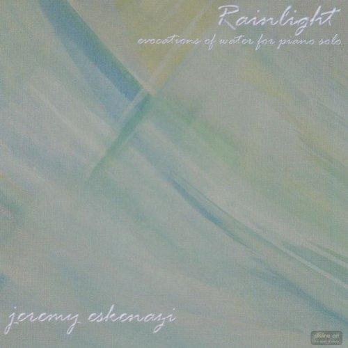 RAINLIGHT: EVOCATIONS OF WATER FOR PIANO SOLO