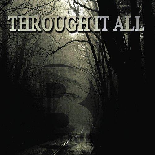THROUGH IT ALL (FEAT. KYLE AGERTON ZACH BANES & DY