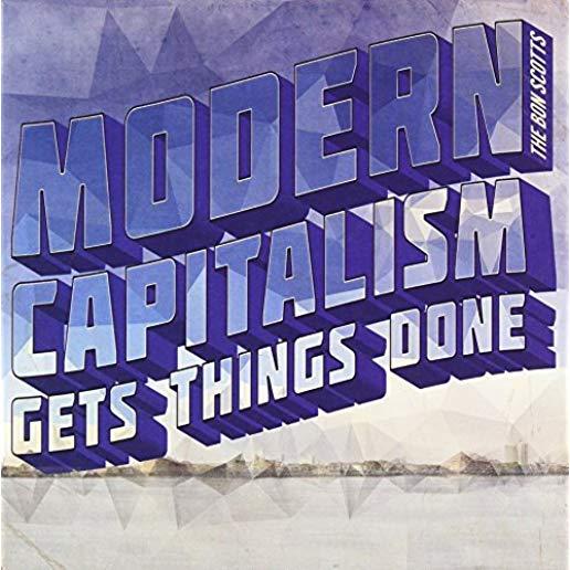 MODERN CAPITALISM GETS THINGS DONE (AUS)
