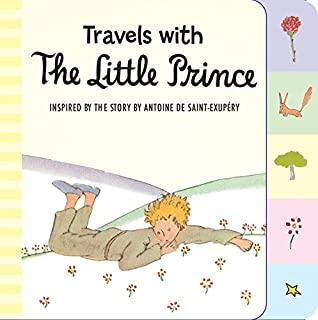 TRAVELS WITH THE LITTLE PRINCE (BOBO) (ILL)
