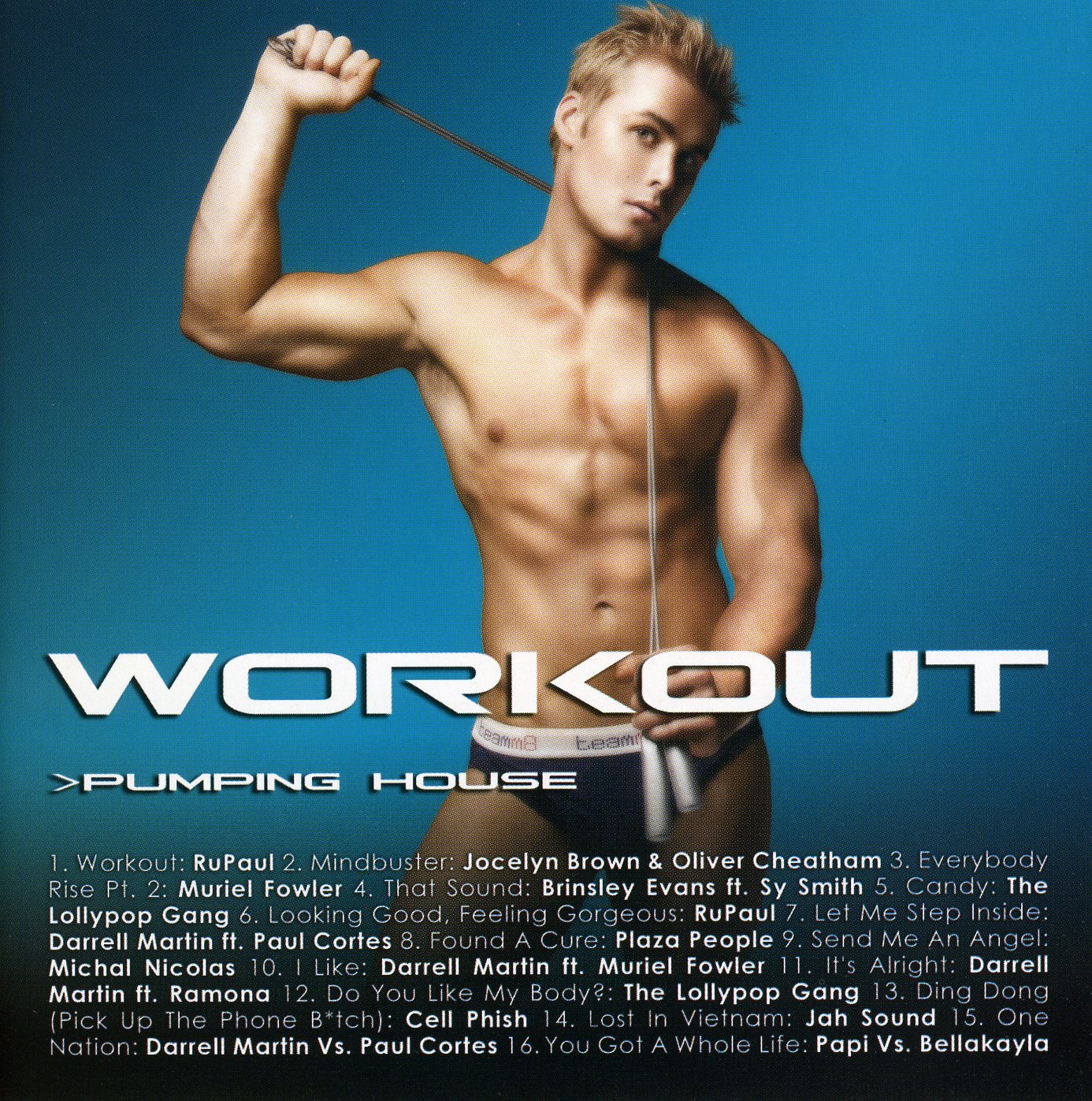 WORK OUT: PUMPIN HOUSE / VARIOUS