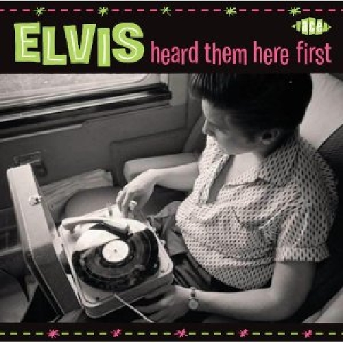 ELVIS HEARD THEM HERE FIRST / VARIOUS (UK)