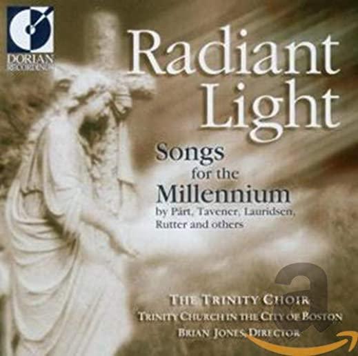 RADIANT LIGHT: SONGS FOR THE MILLENNIUM