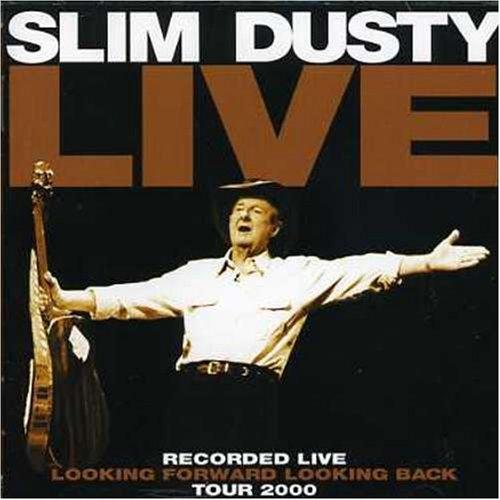 SLIM DUSTY LIVE (AUS)