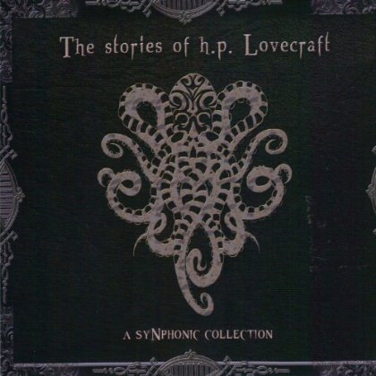 STORIES OF H.P. LOVECRAFT A SYNPHONIC COLLECTION