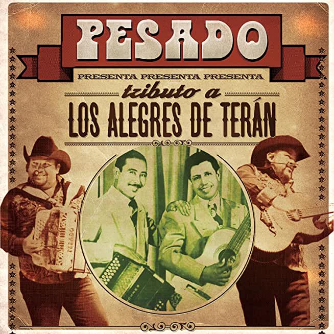 TRIBUTO A LOS ALEGRES DE TERAN (W/DVD)