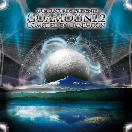 GOA MOON V.2.2 COMPILED & MIXED BY OVNIMOON / VAR