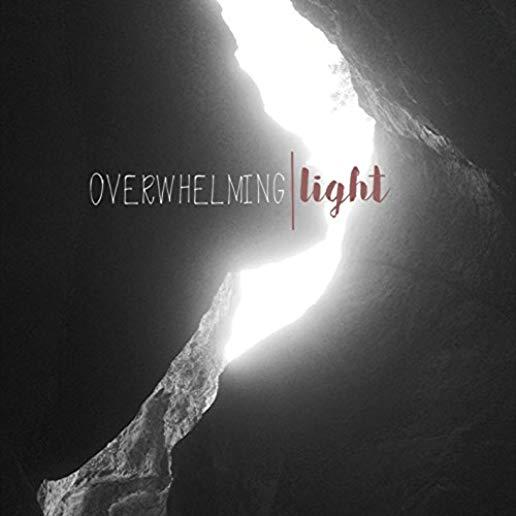 OVERWHELMING LIGHT