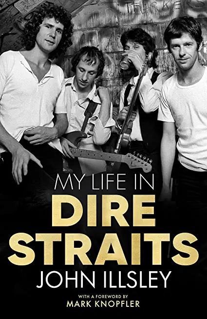 MY LIFE IN DIRE STRAITS (HCVR)
