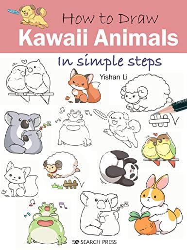 HOW TO DRAW KAWAII ANIMALS IN SIMPLE STEPS (PPBK)