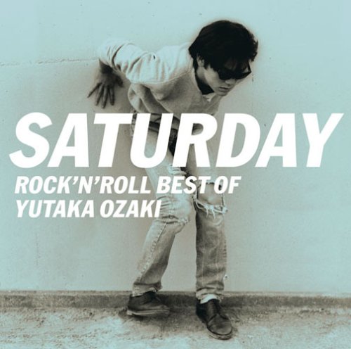 SATURDAY-ROCK'N ROLL BEST OF YUTAKA (JPN)