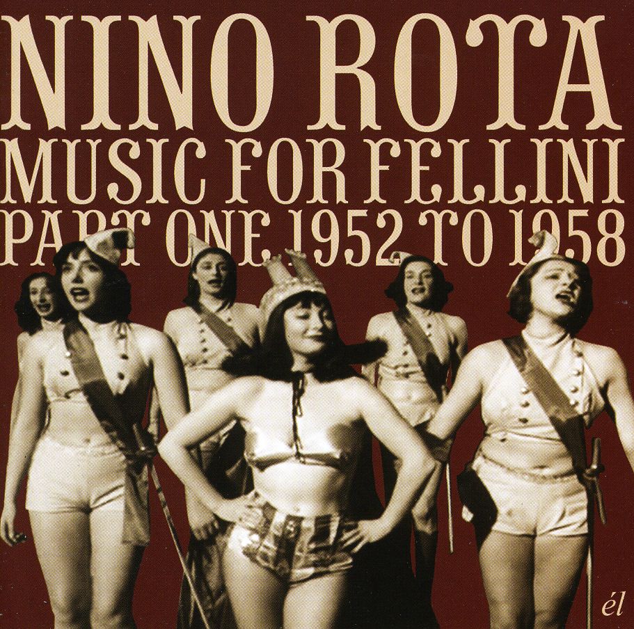 MUSIC FOR FELLINI PART ONE 1952-1958 (UK)