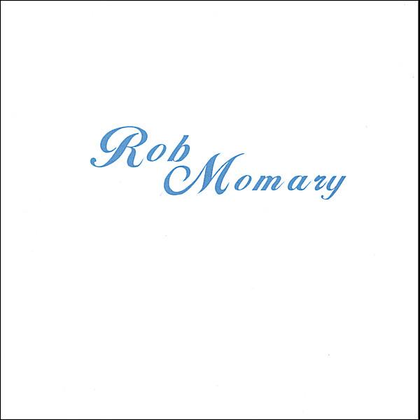 ROB MOMARY