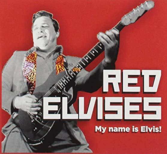 MY NAME IS ELVIS