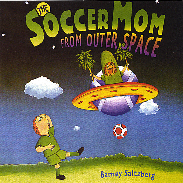 SOCCER MOM FROM OUTER SPACE