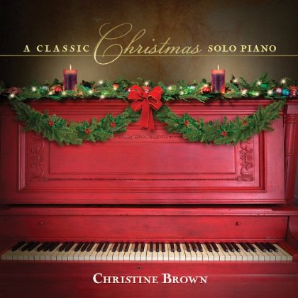CLASSIC CHRISTMAS: SOLO PIANO