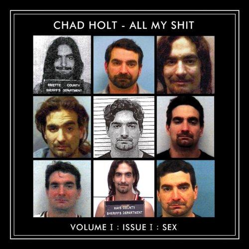 ALL MY SHIT VOL. I: ISSUE I (SEX) (CDR)