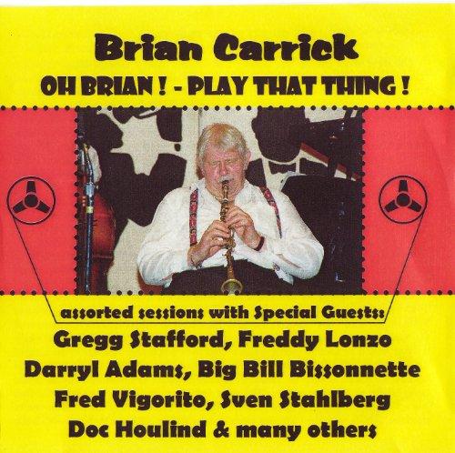 OH BRIAN: PLAY THAT THING (UK)