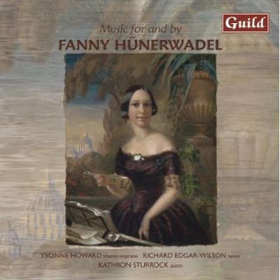 MUSIC FOR & BY FANNY HUNERWADEL