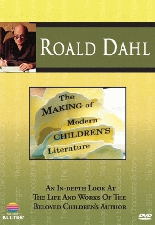 ROALD DAHL: MAKING OF MODERN CHILDREN'S LITERATURE