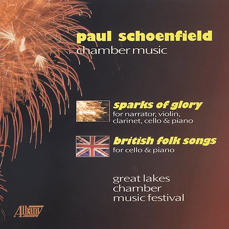 CHAMBER MUSIC OF PAUL SCHOENFELD