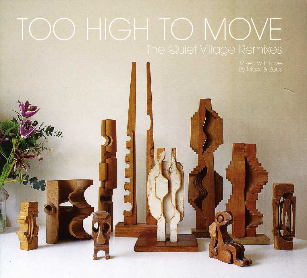 TOO HIGH TO MOVE-QUIET VILLAGE (HOL)