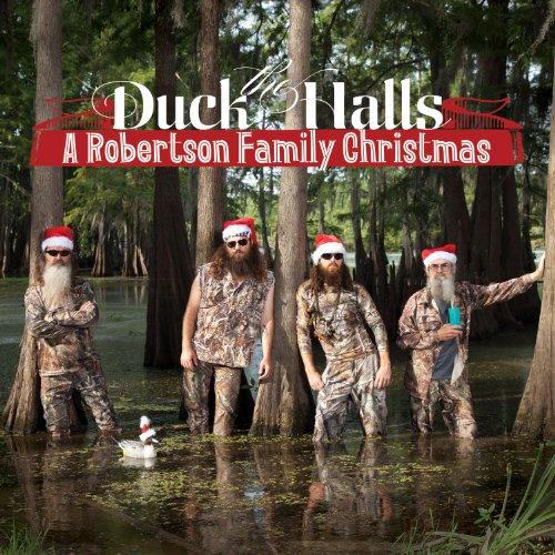 DUCK THE HALLS: A ROBERTSONS FAMILY CHRISTMAS