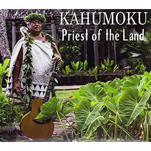 KAHUMOKU PRIEST OF THE LAND
