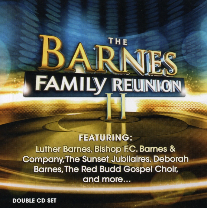 BARNES FAMILY REUNION II / VARIOUS