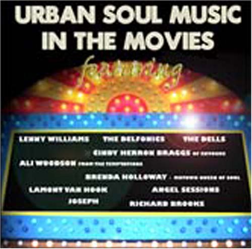 URBAN SOUL MUSIC IN THE MOVIES