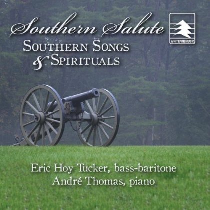 SOUTHERN SALUTE: SOUTHERN SONGS & SPIRITUALS