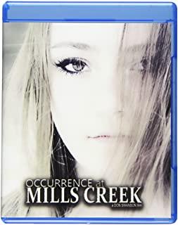 OCCURRENCE AT MILLS CREEK / (MOD)