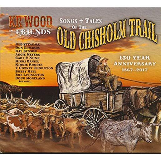 SONGS & TALES OF THE OLD CHISHOLM TRAIL / VARIOUS