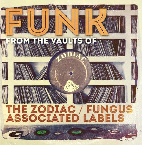 FUNK FROM THE VAULTS OF THE ZODIAC: FUNGUS / VAR