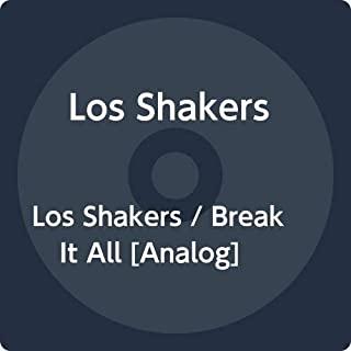 LOS SHAKERS / BREAK IT ALL (2PK)