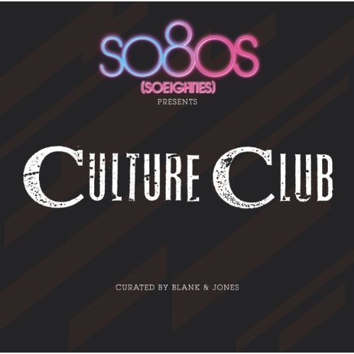 SO80S PRESENTS CULTURE CLUB CURATED BY BLANK & JON