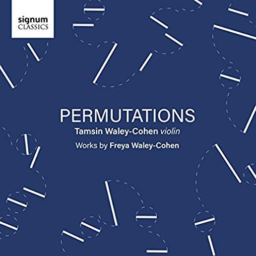 FREYA WALEY-COHEN: PERMUTATIONS