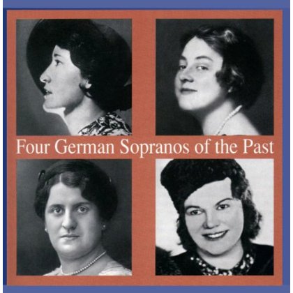 FOUR GERMAN SOPRANOS OF THE PAST