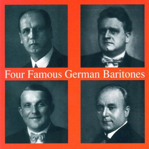 FOUR FAMOUS GERMAN BARITONES / VARIOUS