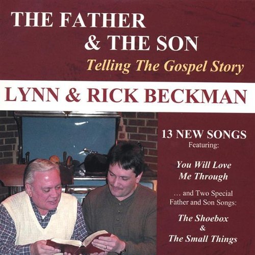 FATHER & THE SON: TELLING THE GOSPEL STORY