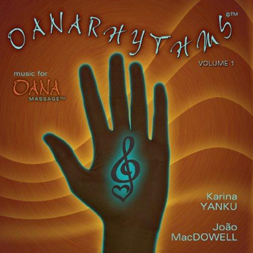OANARHYTHMS MUSIC FOR OANAMASSAGE 1