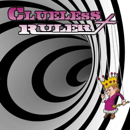 CLUELESS RULER