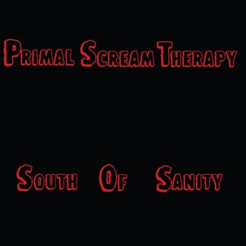 SOUTH OF SANITY (CDR)